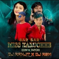 MISS KARUCHE ( EDM X TAPORI MIX ) DJ RANJIT X DJ RSM ANGUL   ( DANCECLUB.IN )