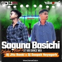 Sraguna Basichi Chale ( Ut Vibration Dance Mix ) Dj Jitu Banki X Dj Deepak Nayagarh   ( DanceClub.In )