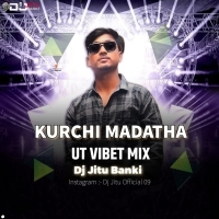 Kurchi Kadatha Petti ( Ut Vibet Mix ) Dj Jitu Banki   ( DanceClub.in )